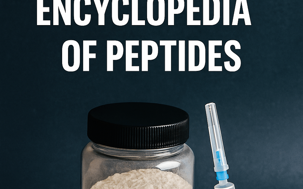 The Bodybuilder’s Encyclopedia of Peptides