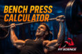 Bench Press Calculator 1RM