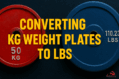 convert 50kg to lbs - how to convert kg to lbs