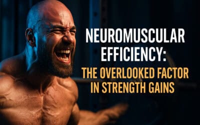 Neuromuscular Efficiency: The Overlooked Factor in Strength Gains