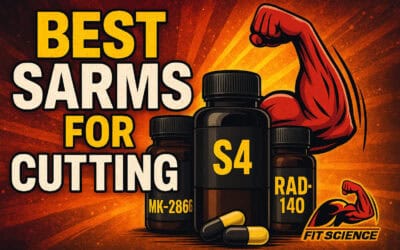 Best SARMS for Cutting