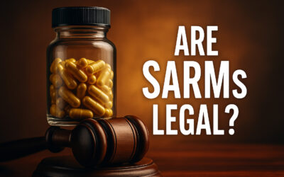 Are SARMs Legal?