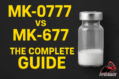 mk 777 dosing half life side effects vs mk677