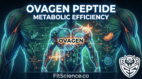 Ovagen Peptide Metabolic efficiency